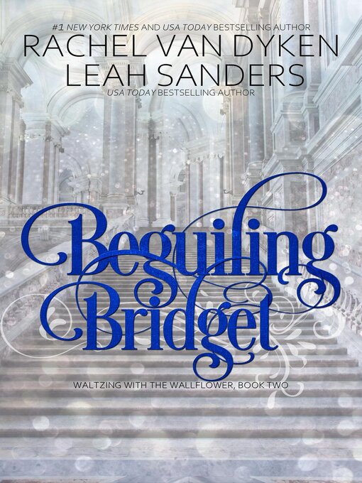 Title details for Beguiling Bridget by Leah Sanders - Available